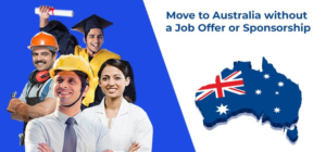 Immigrate To Australia Without A Job Offer